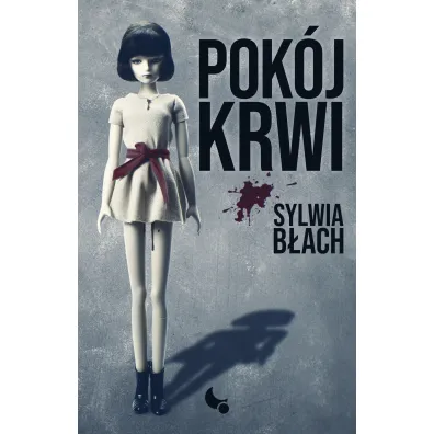 Pok�j krwi - Sylwia B�ach