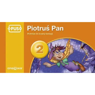 PUS Piotru� Pan 2. Podr�e do krainy fantazji
