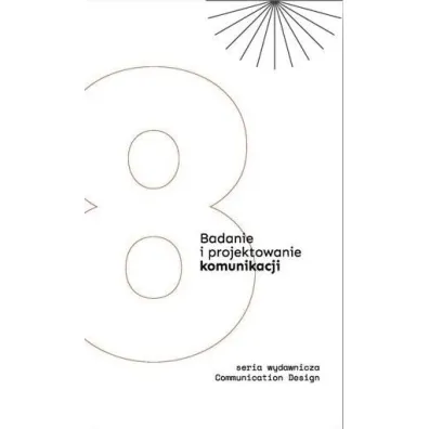 Badanie i projektowanie komunikacji T.8 - red Klaudia Braccisiewicz Marcin Pielu�ka
