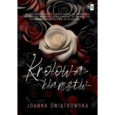 Kr�lowa k�amstw - Joanna �wi�tkowska