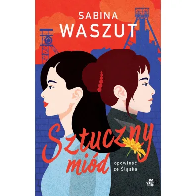 Sztuczny mi�d - Sabina Waszut