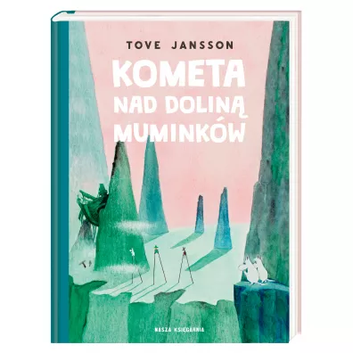 Kometa nad Dolin Muminkw. Muminki. Tom 2