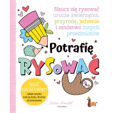 Potrafi� rysowa� - Jessie Arnold