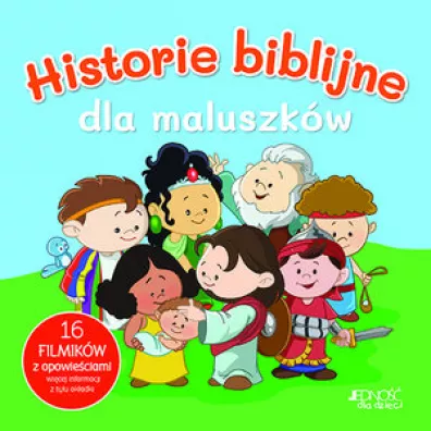 Historie biblijne dla maluszk�w