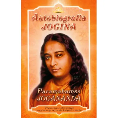 Autobiografia Jogina - Paramahamsa Jogananda