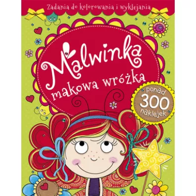 Malwinka makowa wr�ka. Zadania do kolorowania i wyklejania
