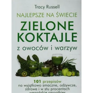 Zielone koktajle - Tracy Russell