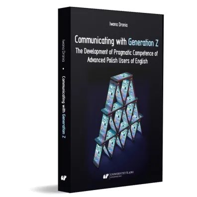 Communicating with Generation Z - Iwona  Dronia