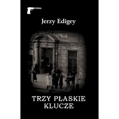 Trzy p�askie klucze - Jerzy Edigey