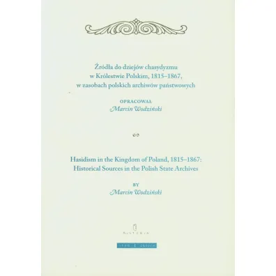 �r�d�a do dziej�w chasydyzmu w Kr�lestwie Polskim