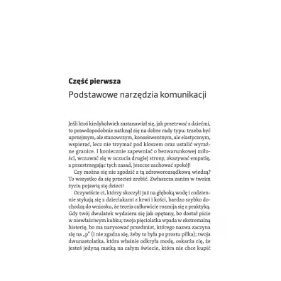 Jak mwi, gdy dzieci nie suchaj. Marudzenie, ktnie, histeria, bunt i inne wyzwania dziecistwa
