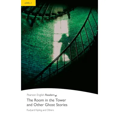 The Room in the Tower and Other Stories. Book with Digital Version and audio. Level 2