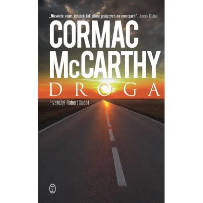 Droga - Cormac McCarthy