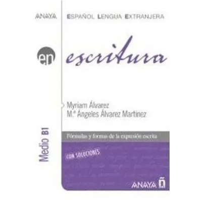 Escritura nivel medio B1