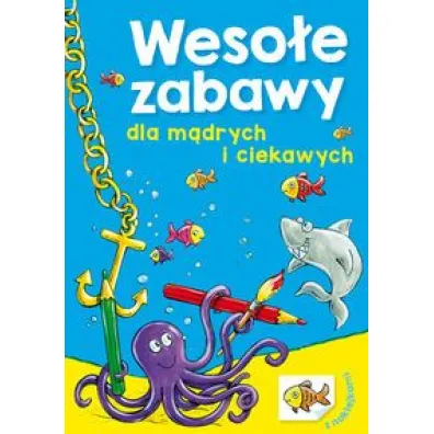 Weso�e zabawy dla m�drych i ciekawych