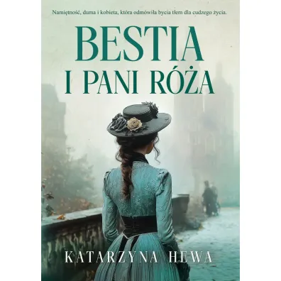 Bestia i pani R�a - Katarzyna Hewa