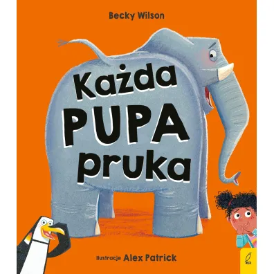 Ka�da pupa pruka - Becky Wilson