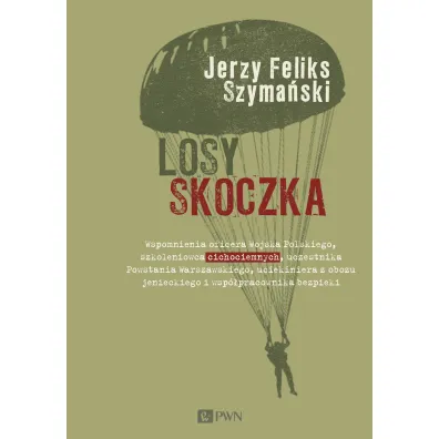 Losy skoczka - Tadeusz Rutkowski, Jerzy Feliks Szyma�ski