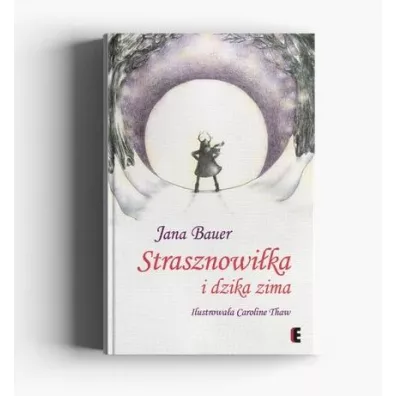 Strasznowi�ka i dzika zima 2022 () - Jana Bauer
