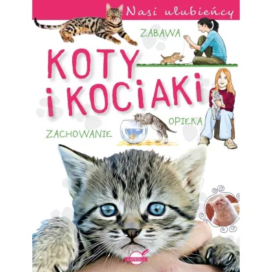Koty i kociaki. Nasi ulubie�cy - Pawe� Czapczyk