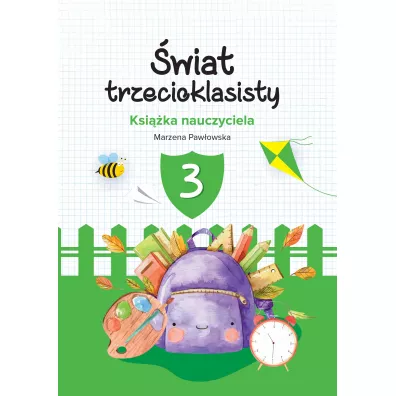 �wiat trzecioklasisty - Marzena  Paw�owska