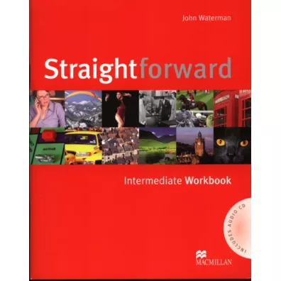 Straightforward. Intermediate. Zeszyt �wicze� - Jim Scrivener, Ceri Jones, Lindsay Clandfield, Roy Norris, Philip Kerr