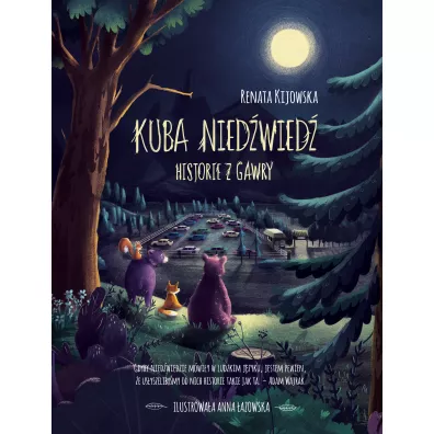Kuba Niedwied. Historie z gawry - Renata Kijowska