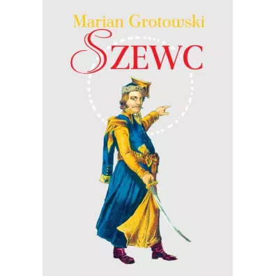 Szewc - Marian Grotowski