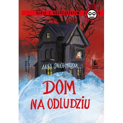 Dom na odludziu - Anna Onichimowska