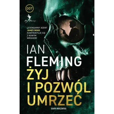 �yj i pozw�l umrze� - Ian Fleming