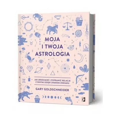 Moja i twoja astrologia
