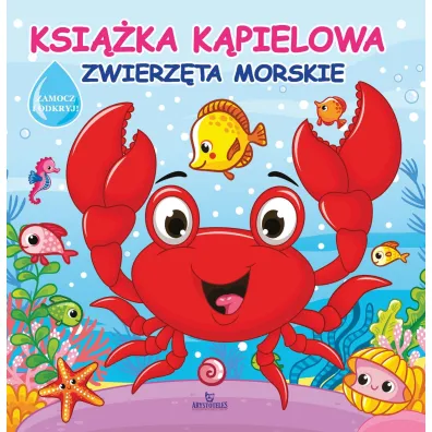 Zwierz�ta morskie. Ksi��ka k�pielowa - Jarek  �ukowski