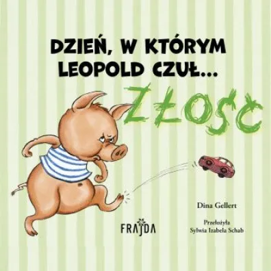 Dzie�, w kt�rym Leopold czu�… Z�O��