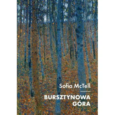 Bursztynowa G�ra - Sofia  McTell