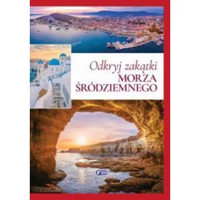 Odkryj szlaki Morza �r�dziemnego