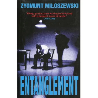 Entanglement - Zygmunt Mi�oszewski