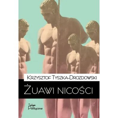 �uawi nico�ci - Krzysztof  Tyszka-Drozdowski