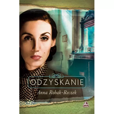 Odzyskanie - Anna Robak-Reczek