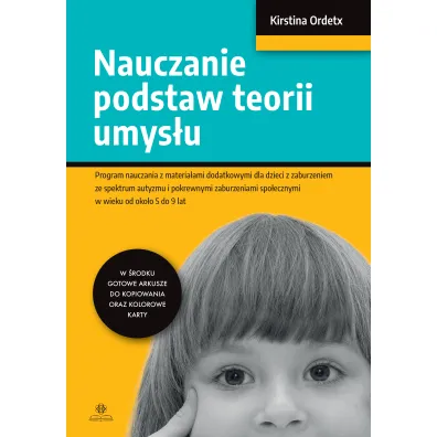 Nauczanie podstaw teorii umys�u - Kirstina Ordetx