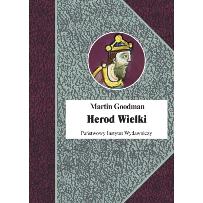 Herod Wielki - Martin Goodman