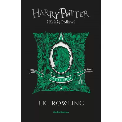 Harry Potter i Ksi��� P�krwi (Slytherin) - Joanne Kathleen Rowling