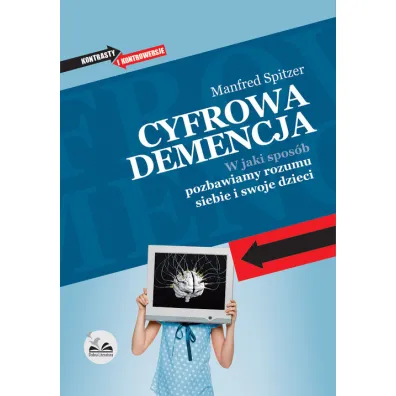 Cyfrowa demencja - Manfred Spitzer