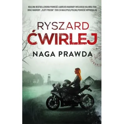 Naga prawda - Ryszard �wirlej
