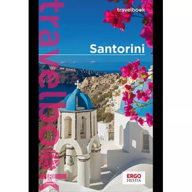 Santorini. Travelbook - Agnieszka Zawistowska