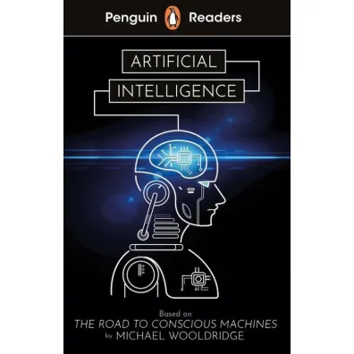 Artificial Intelligence. Penguin Readers Level 7 wer. angielska - Michael  Wooldridge