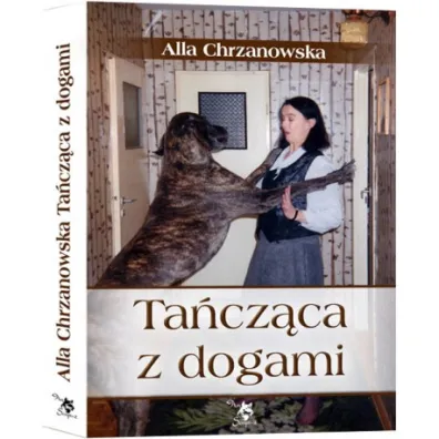 Ta�cz�ca z dogami - Alla Chrzanowska