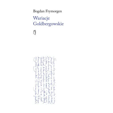 Wariacje Goldbergowskie - Bogdan  Frymorgen