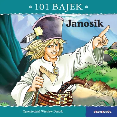 Janosik.101 bajek - Wies�aw Drabik