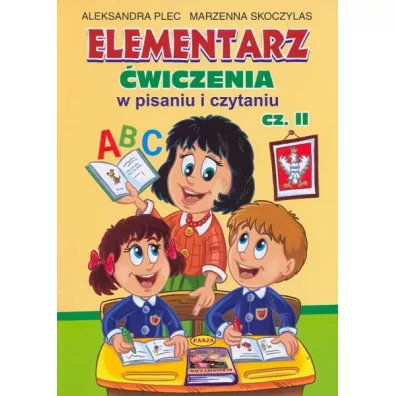 Elementarz wiczenia cz. 2 PASJA - Aleksandra Plec, Marzenna Skoczylas