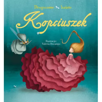 Kopciuszek. Drogocenne ba�nie - Valeria Docampo Ilustr